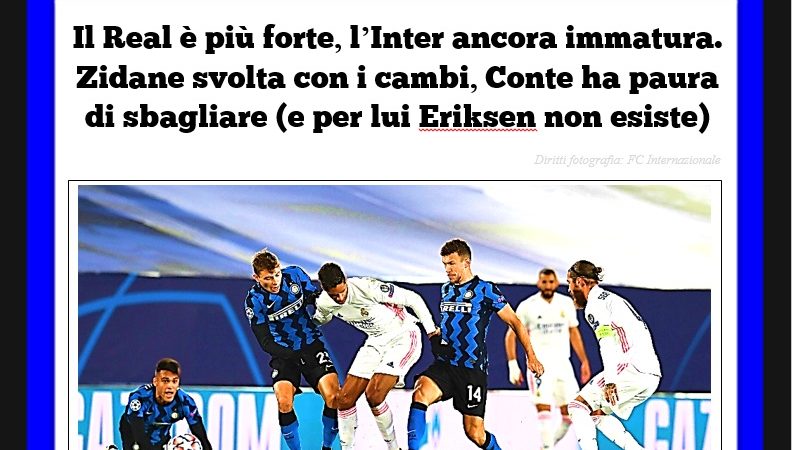 Il Real è più forte, l’Inter ancora immatura. Zidane svolta con i cambi, Conte ha paura di sbagliare (e per lui Eriksen non esiste)