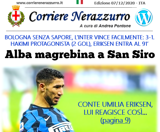 Corriere Nerazzurro – Edizione 06/12/2020 (Inter 3-1 Bologna)