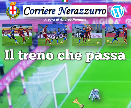 Corriere Nerazzurro – Edizione 11/01/2021 (Roma 2-2 Inter)