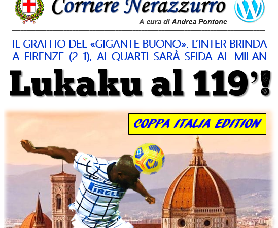 Corriere Nerazzurro – Edizione 14/01/2021 (Fiorentina 1-2 Inter)