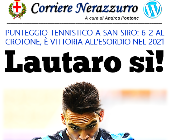 Corriere Nerazzurro – Edizione 04/01/2021 (Inter 6-2 Crotone)