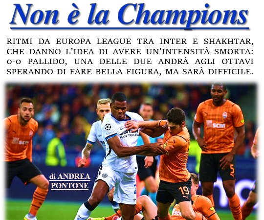 Corriere Nerazzurro – Edizione 29/09/2021 (Shakhtar Donetsk 0-0 Inter)