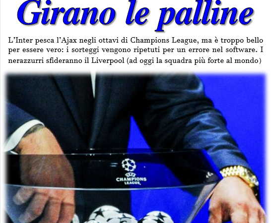 Errore materiale nei sorteggi Champions, l’Inter pesca il Liverpool dopo l’illusione Ajax
